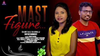 MAST FIGURE NEW SANTALI FULL VIDEO SONG 2022/STUDIO VERSION//LOGEN MARDI &RUPALI