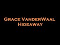 Grace VanderWaal - Hideaway Instrumental/Karaoke