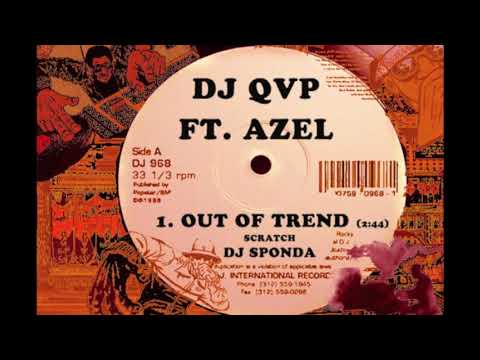 DJ QVP ft. AZEL, DJ SPONDA - OUT OF TREND