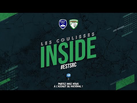 Inside EST-SRC | J21 National 3 | Stadium Racing Colmar
