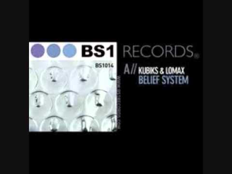 Kubiks & Lomax - Belief System