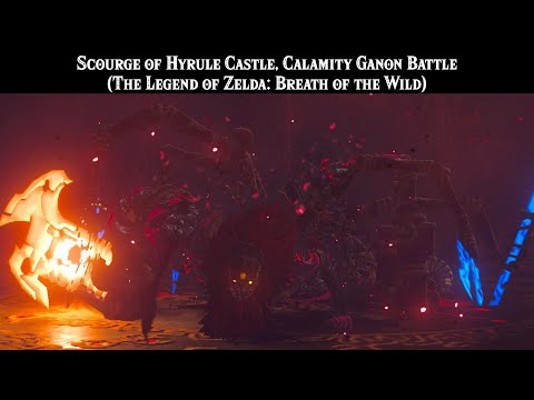 (12/31/2022) Scourge of Hyrule Castle, Calamity Ganon Battle (Legend of Zelda: Breath of the Wild)