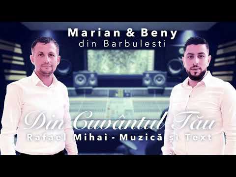 Marian si Beny din Barbulesti - Din cuvântul tau