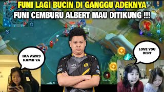 Download lagu FUNI LAGI BUCIN DI GANGGU ADEKNYA !!! ALBERT MAU DITIKUNG ADEK FUNI mp3