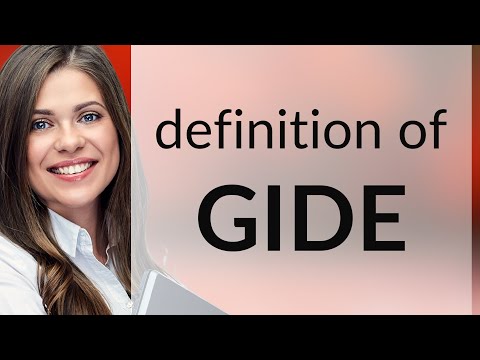 Gide • what is GIDE definition