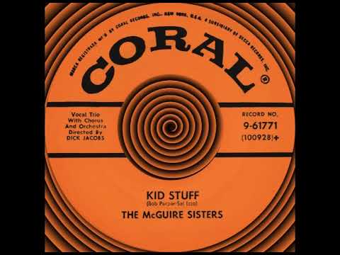 KID STUFF, The McGuire Sisters, (Coral #61771) 1957