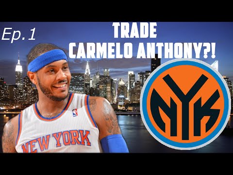 NBA 2K15 My GM Mode Ep.1 - New York Knicks - Carmelo Anthony Trade?! | Xbox One