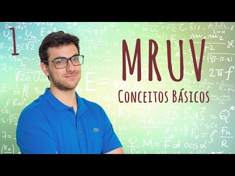 Introdução ao Movimento Retilíneo Uniformemente Variado (MRUV) - EXATAS EXATAS (Aula 1)