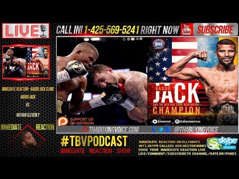 Immediate Reaction: Mayweather vs McGregor Undercard-Badou Jack Clinic