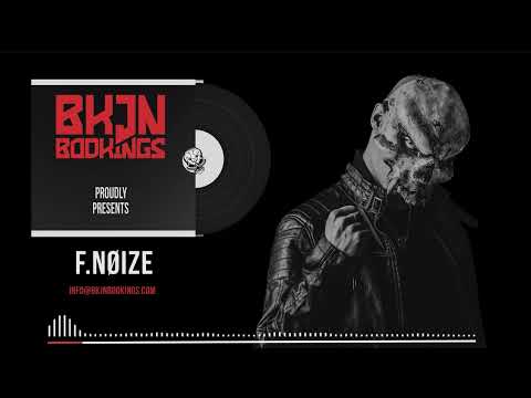 F.Nøize x BKJN Bookings | Release Mix