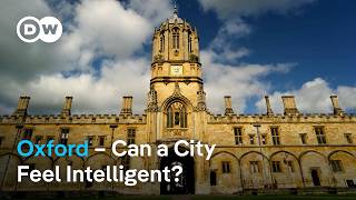 Oxford: What's the Vibe in this World-Famous University City?