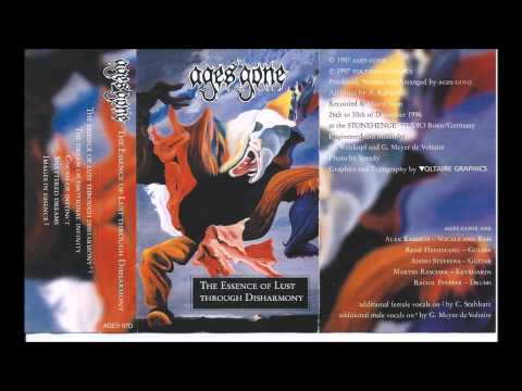 Ages Gone - The Essence of Lust through Disharmony  - Track 1