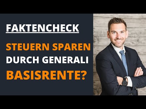Steuern sparen mit einer Generali Basisrente, lohnt sich das? Wir haben nachgerechnet!