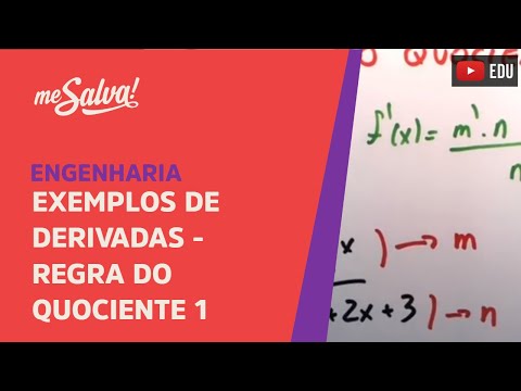 Me Salva! Cálculo Diferencial - Exemplos de derivadas - Regra do Quociente 1