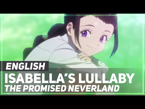 Promised Neverland - "Isabella's Lullaby" | Original Lyrics | AmaLee