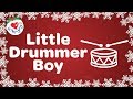 Little Drummer Boy with Lyrics Christmas Carol and Christmas Song
