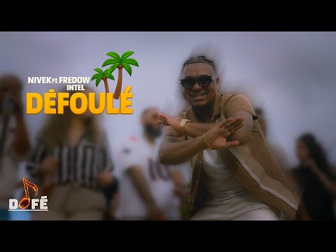 Nivèk ft. Fredow intel || DÉFOULÉ 🌴 [Clip Officiel]