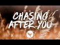 Ryan Hurd Maren Morris Chasing After You Lyrics