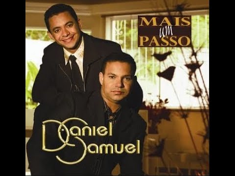 Samuel E Daniel -  Mais Um Passo