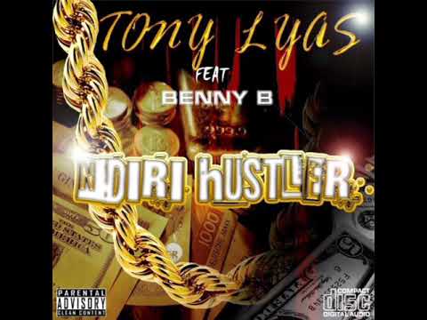 Tony Lyas feat. Benny B - Ndiri Hustler