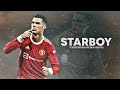 Cristiano Ronaldo ❯ STARBOY | Skills & Goals 2022 | HD
