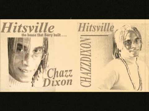CHAZZ DIXON - YOU SURE LOVE TO BALL