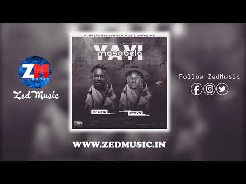 K.R.Y.T.I.C X STEVO - MASOBELA YAYI [Audio] | ZEDMUSIC DotIN | Zambian Music 2019
