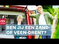 Wat zijn de verschillen tussen zand- en veen-Drenten? | Tussen Zand en Veen | RTV Drenthe
