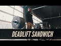 THE DEAD LIFT SANDWICH