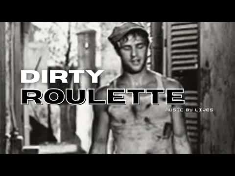 LIVES - DIRTY ROULETTE