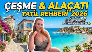 Alaçatı Neden Bu Kadar Popüler? Çeşme-Alaçatı 2026 Tatil Rehberi-Günce