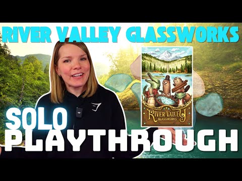 River Valley Glassworks Solo Playthrough | Pumped Up Kickstarter