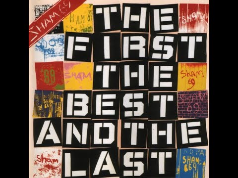 Thumbnail for Lost Records: Sham 69 - The First the best and the last (1980) #LostRecords #80s #Punk #Sham69 by the First
