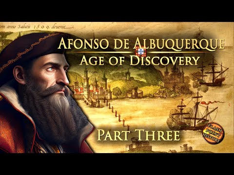 Age of Discovery - Afonso de Albuquerque - Part 3: Second Conquest of Goa