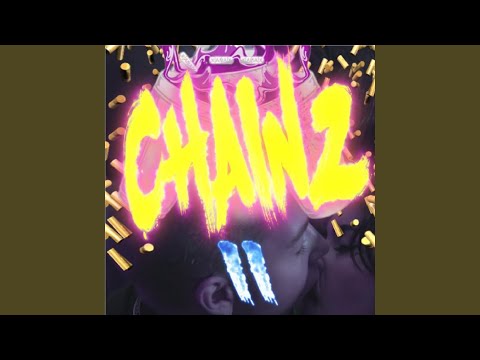 Chainz 2