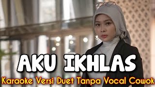 Download lagu Aku Ikhlas Karaoke Tanpa Vocal Cowok || Jomblo Masuuk... #DuetinAja || Duet With Mbak Mintul mp3 Download lagu Aku Ikhlas Karaoke Tanpa Vocal Cowok || Jomblo Masuuk... #DuetinAja || Duet With Mbak Mintul mp3