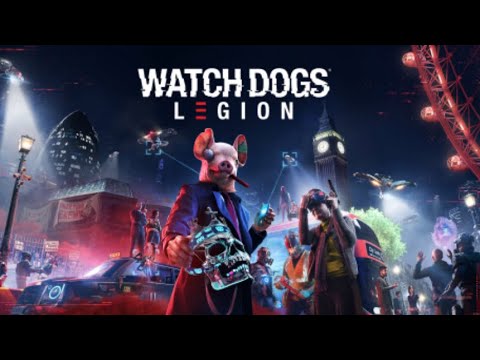 WATCH DOGS: LEGION WALKTHROUGH GAMEPLAY PART 1 OPERATION WESTMINSTER