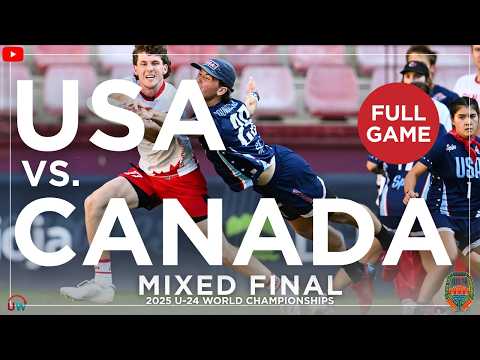 United States vs. Canada (Mixed Final) | 2025 U-24 World Championships