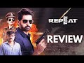 Repeat movie review || Repeat movie review in telugu || Repeat movie