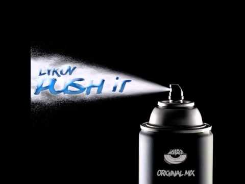 Mixupload Presents: Lykov - Push it (Radio Mix) Bassline House / Deep House