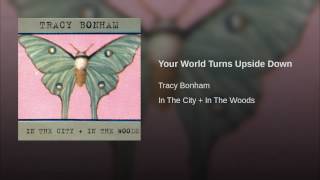 Your World Turns Upside Down