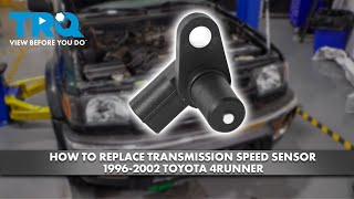 How to Replace Transmission Speed Sensor 1996-2002 Toyota 4Runner