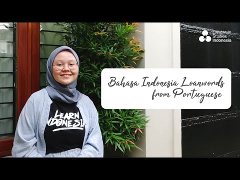 INDONESIAN LOANWORDS PART 2 // Words Borrowed From Portuguese