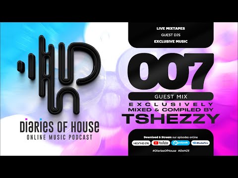 DoH #007 mixed and compiled by Tshezzy Guest Mix x264