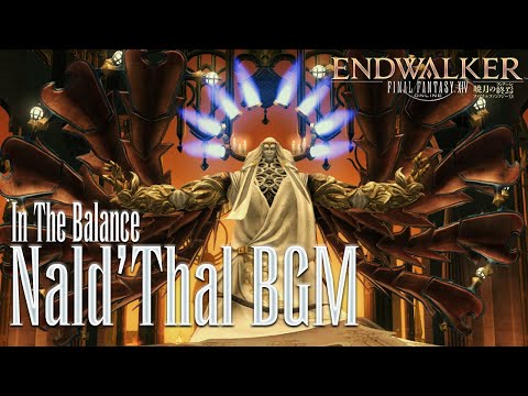 FFXIV OST ► Nald'Thal "In The Balance" (Aglaia 24-Man Raid Final Boss Theme | BGM Only)