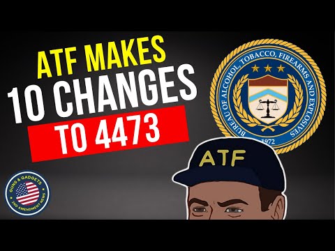 ATF Makes 10 Changes To Form 4473