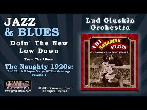 Lud Gluskin Orchestra - Doin' The New Low Down