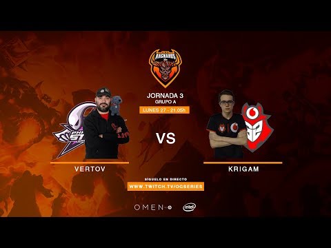 Liga Ragnaros T7 - Vertov VS Krigam - Grupo A, Jornada 3