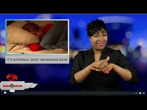 It's National Sleep Awareness Week (ASL - 3.12.19)