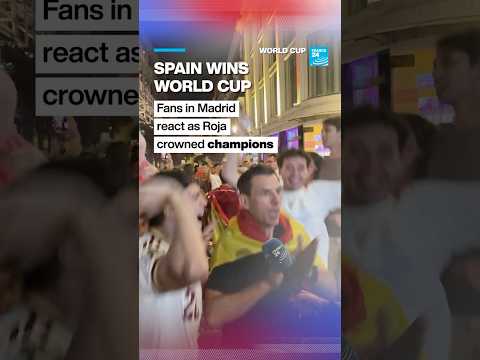 Madrid fans react to Spain's World Cup win